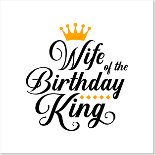 Wife Of The Birthday King Boys Bday Party Gift For Him T-Shirt Posters and Art